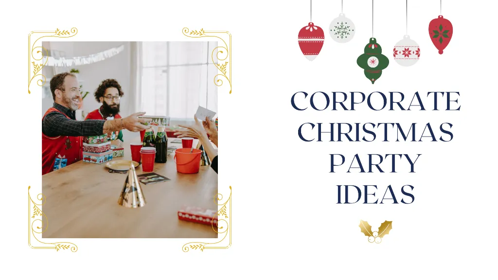 Corporate Christmas Party Entertainment Ideas