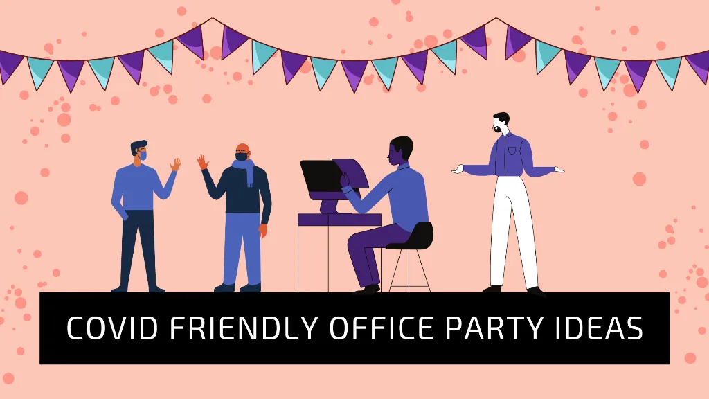 Covid Friendly Office Party Ideas- Black Riders Production